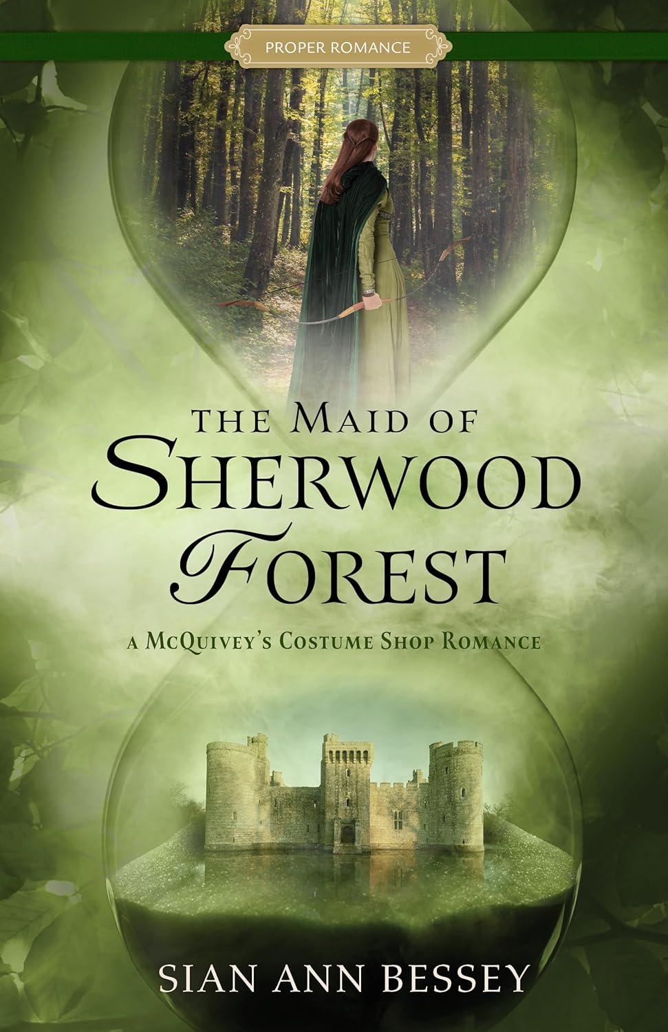 The Maid of Sherwood Forest: A McQuivey's Costume Shop Romance