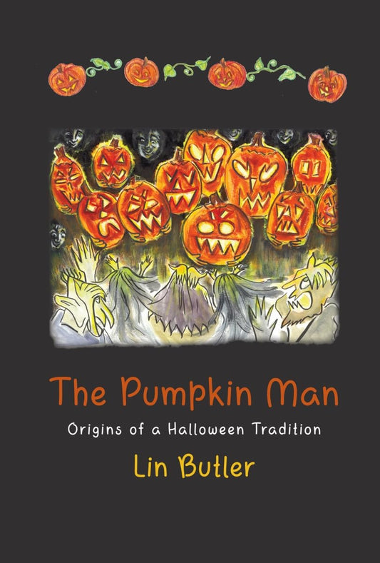The Pumpkin Man: Origins of a Halloween Tradition