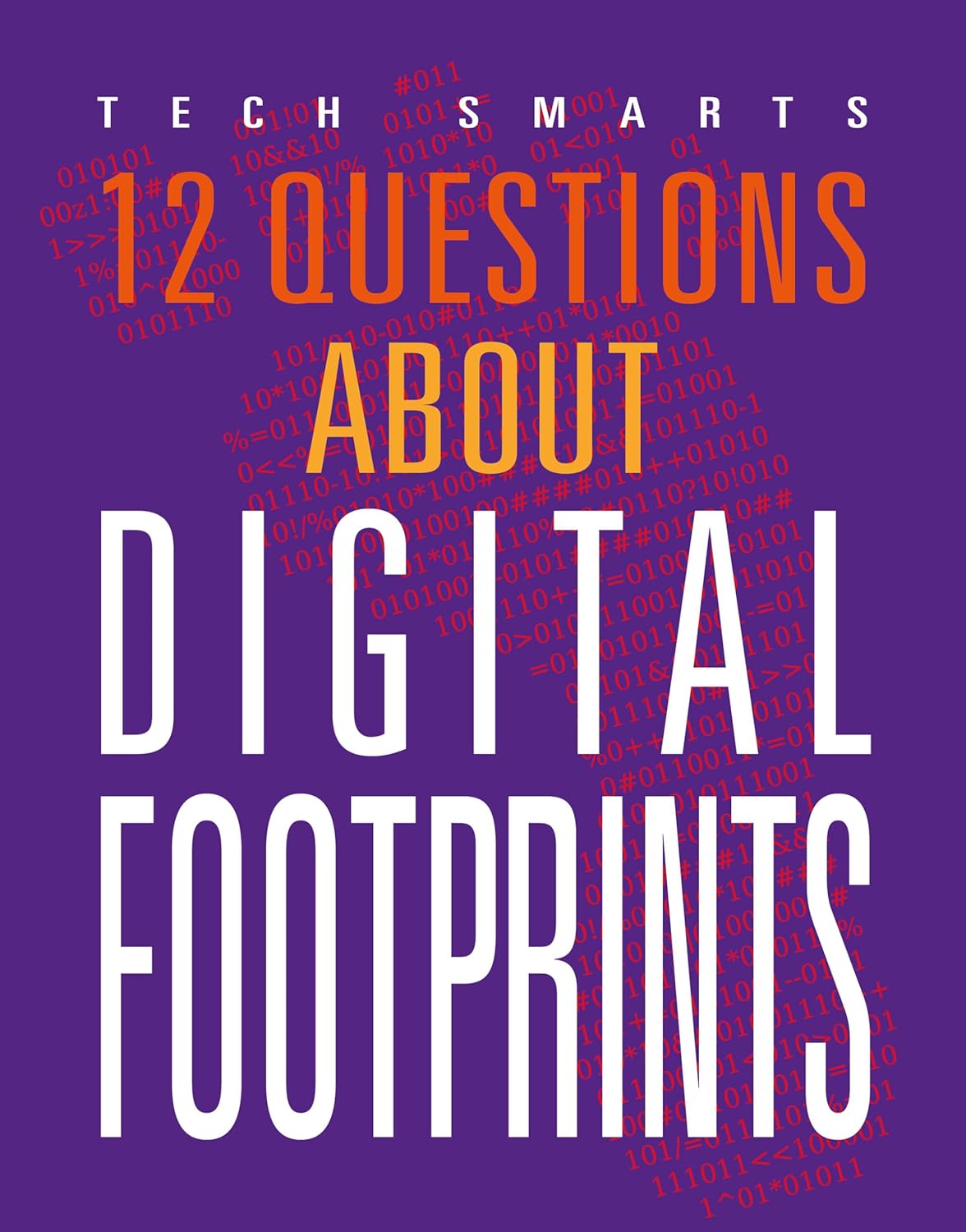 12 Questions about Digital Footprints