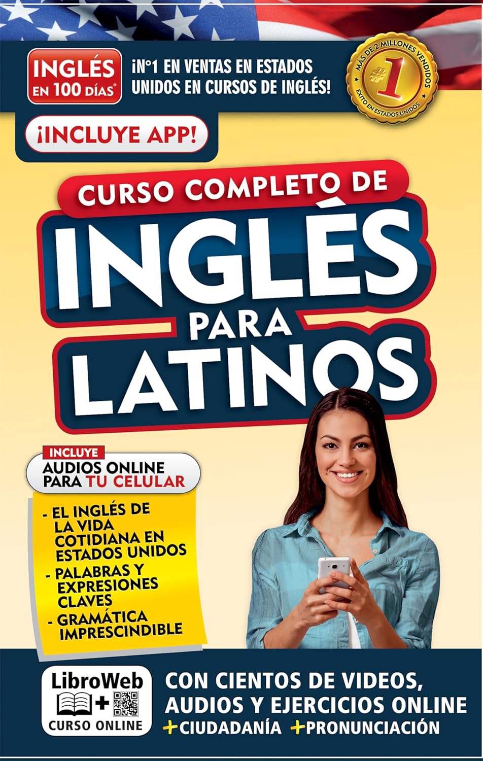 Ingles En 100 Dias. Ingles Para Latinos. Nueva Edicion / English in 100 Days. the Latino's Complete English Course