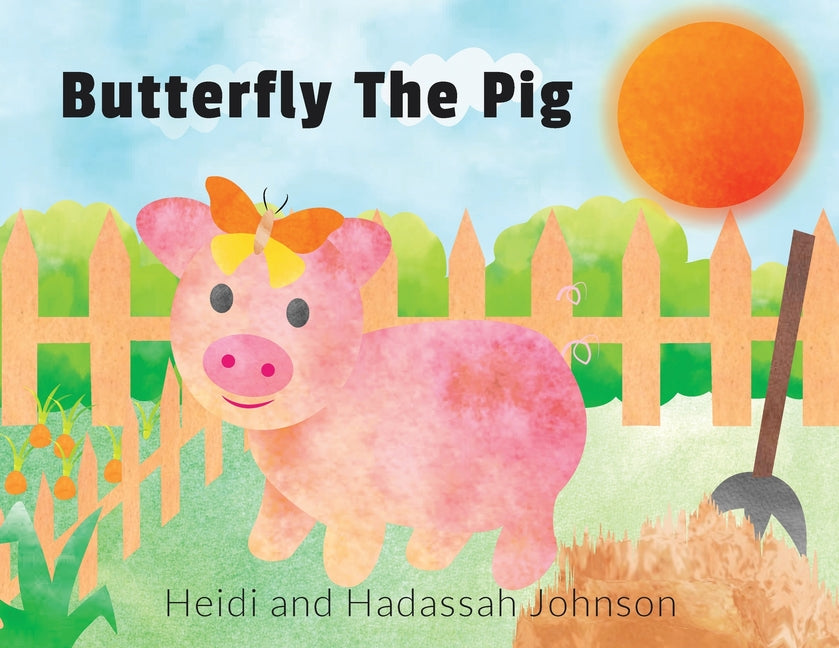 Butterfly The Pig