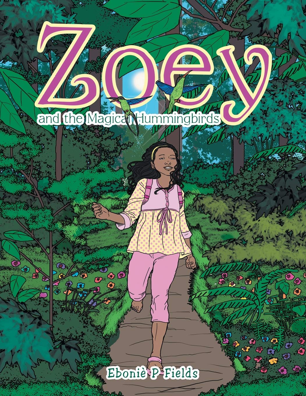 Zoey and the Magical Hummingbirds
