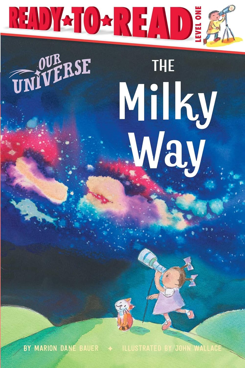 Milky Way: Ready-To-Read Level 1