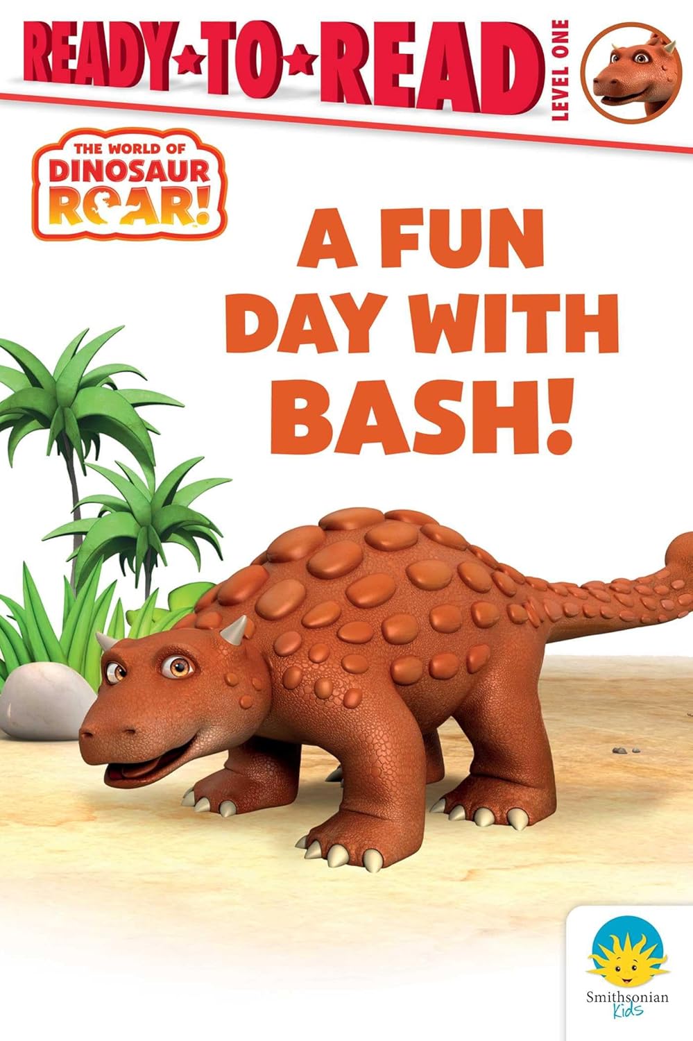 Fun Day with Bash!: Ready-To-Read Level 1