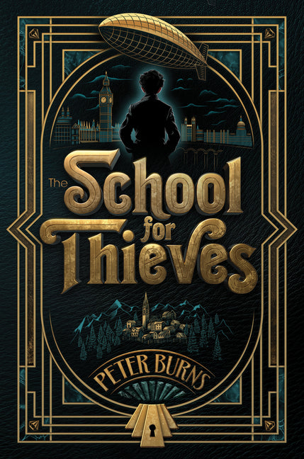 The School for Thieves (Reprint)