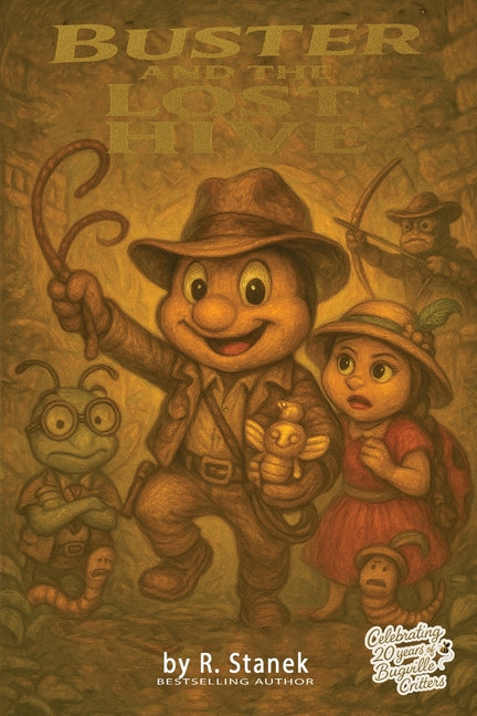 Buster and the Lost Hive: Traps, treasure, and a trail of crumbs!