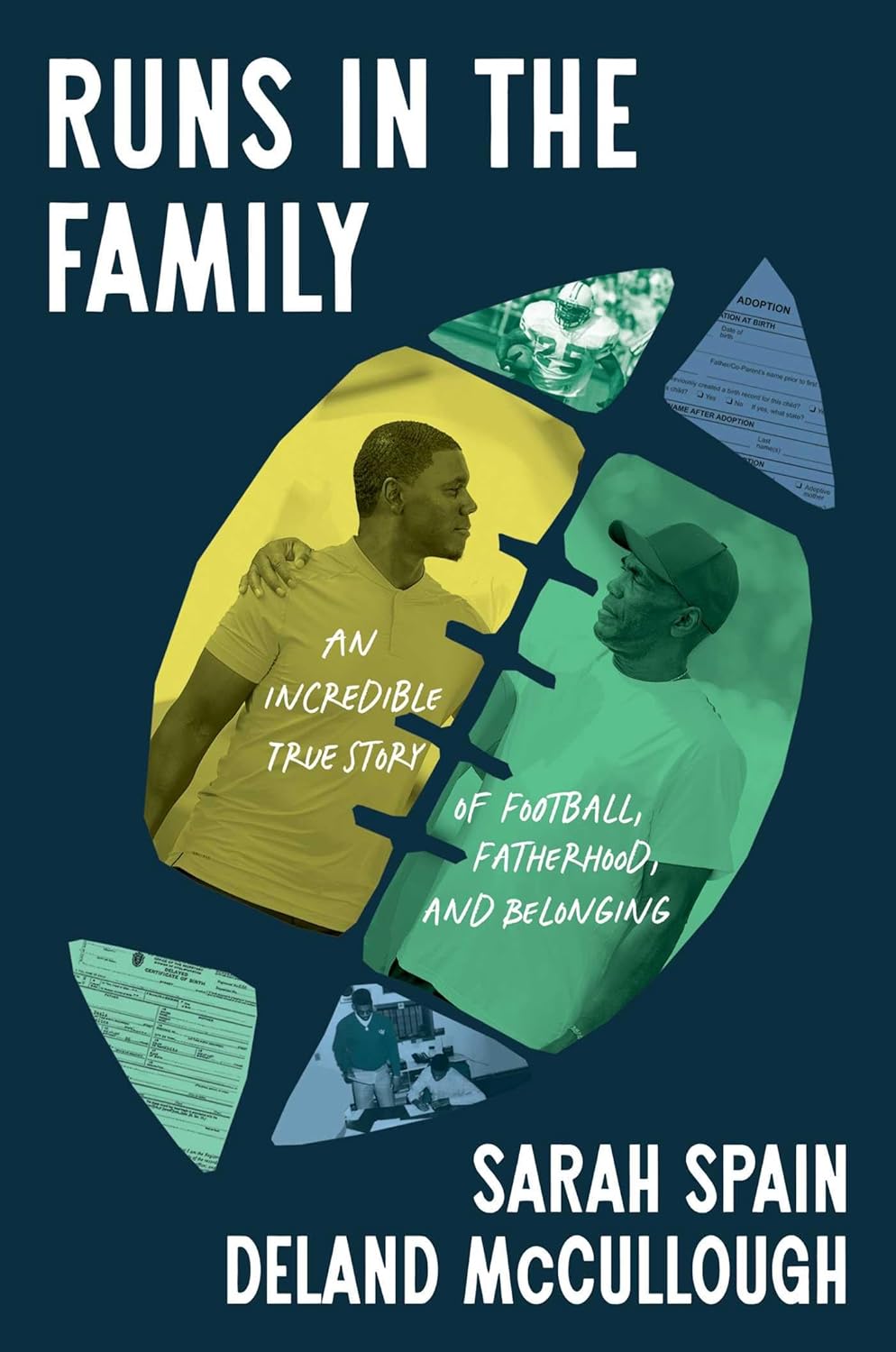 Runs in the Family: An Incredible True Story of Football, Fatherhood, and Belonging