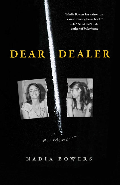 Dear Dealer: A Memoir