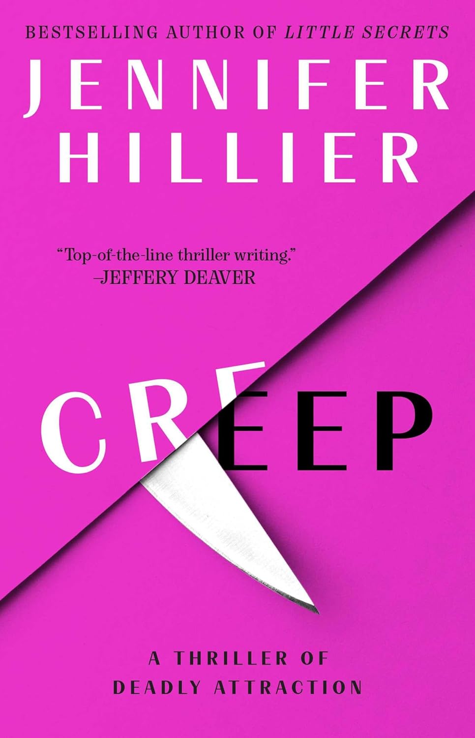 Creep: A Thriller of Deadly Attraction