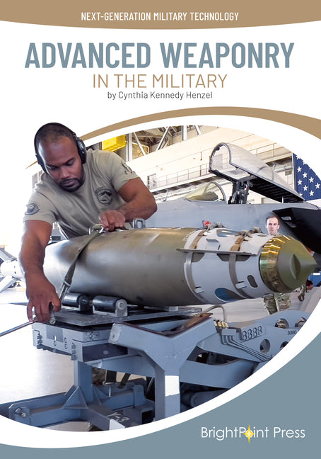 Advanced Weaponry in the Military