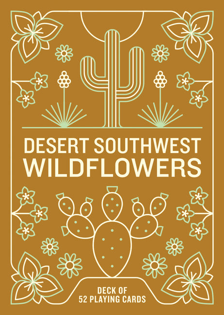 Desert Southwest Wildflowers Deck: 52 Playing Cards