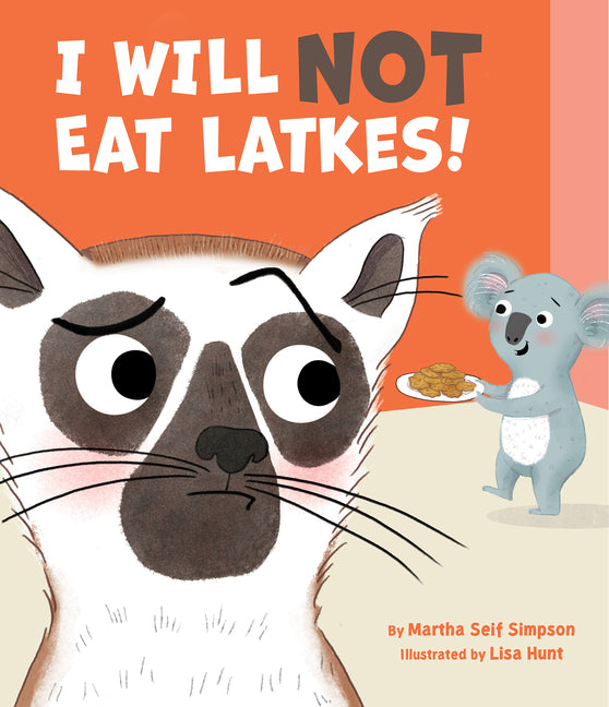 I Will Not Eat Latkes!