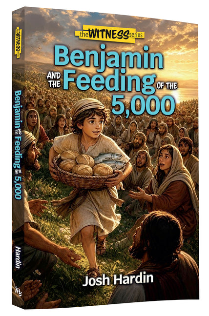 Benjamin and Feeding the 5,000