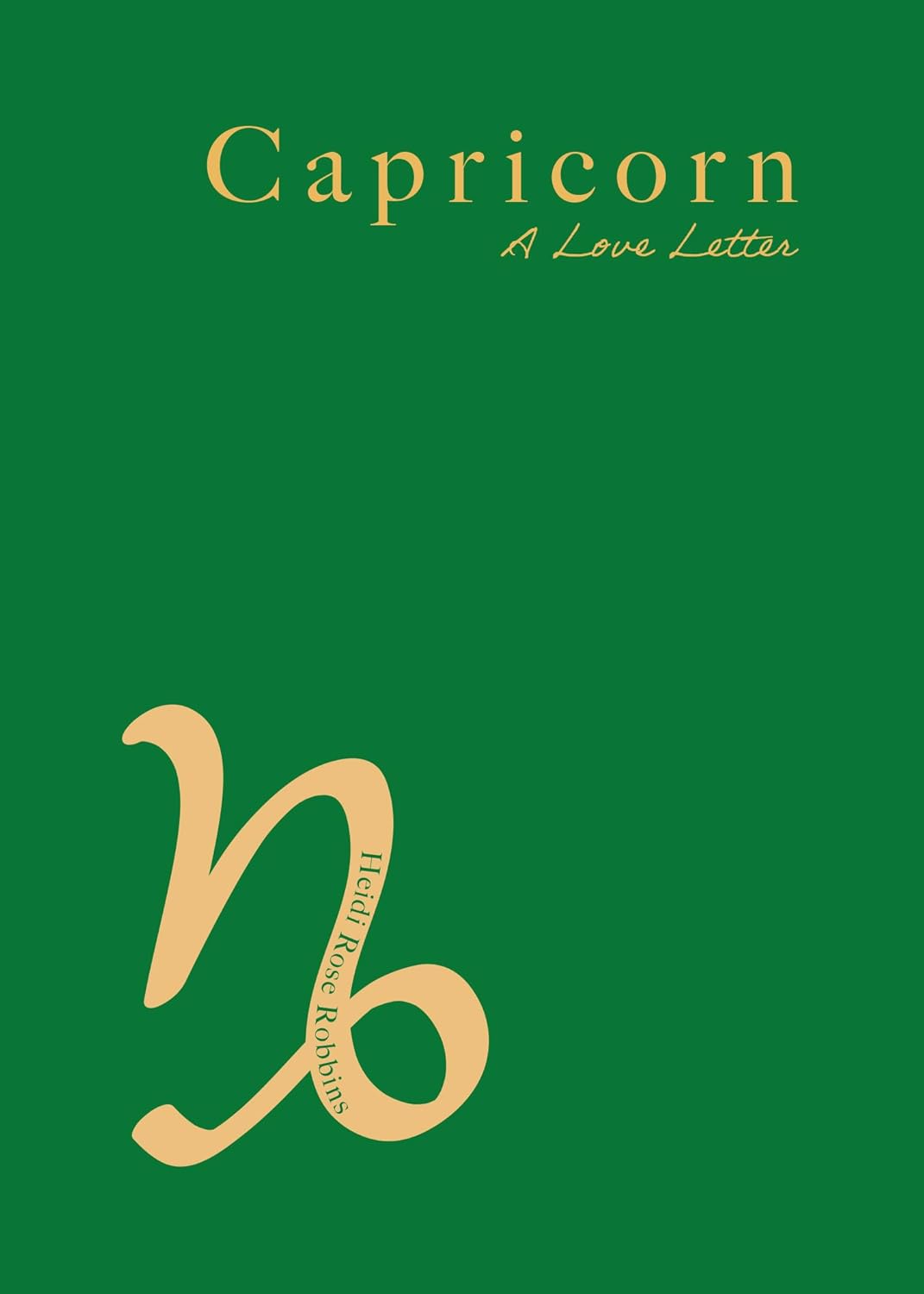 Capricorn A Love Letter