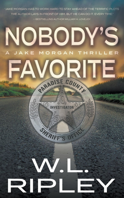 Nobody's Favorite: A Jake Morgan Thriller