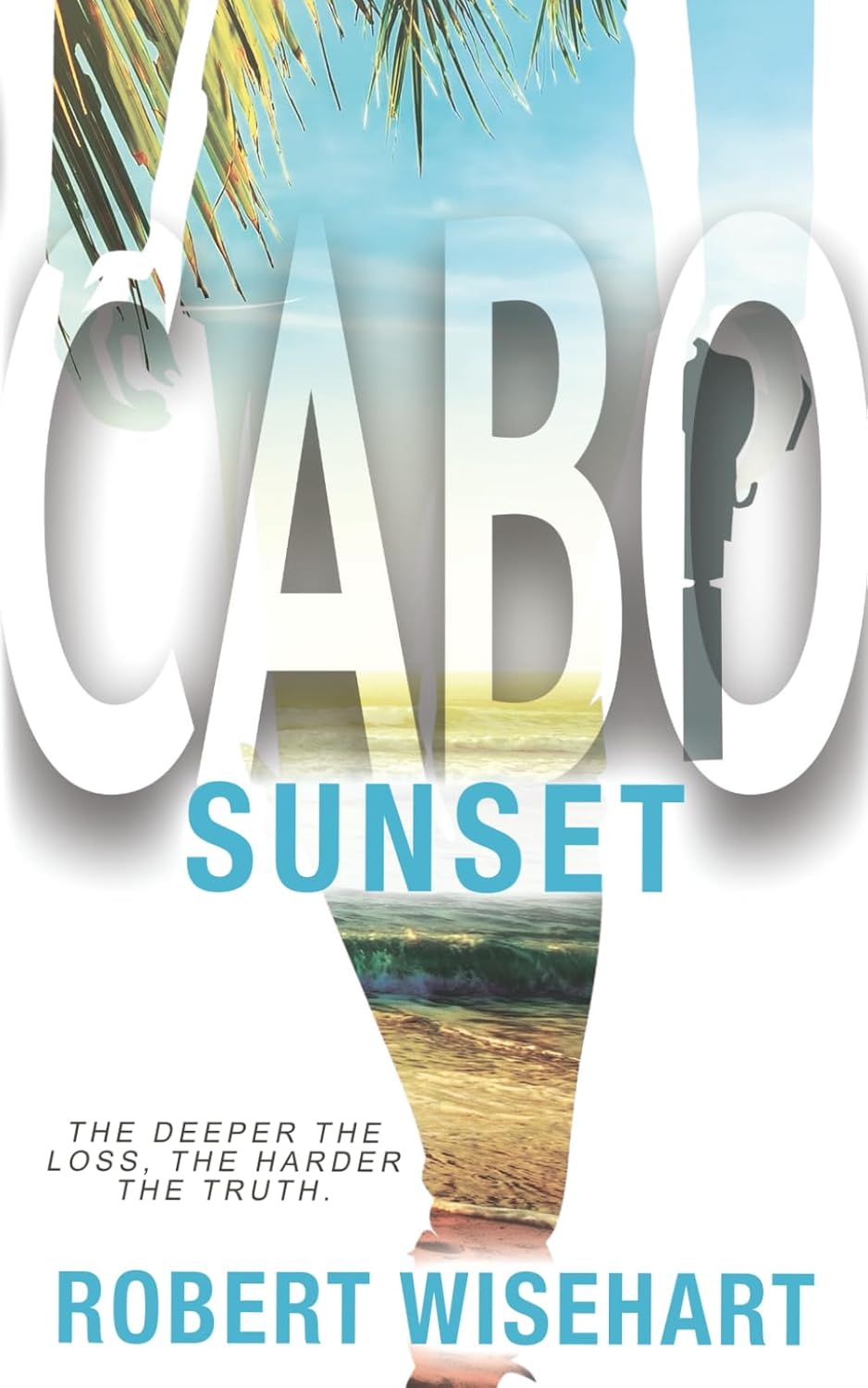 Cabo Sunset: A PI Series