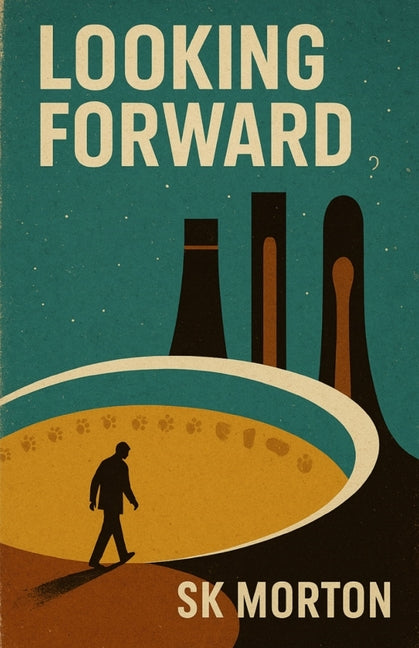 Looking Forward: 2012 - 2087