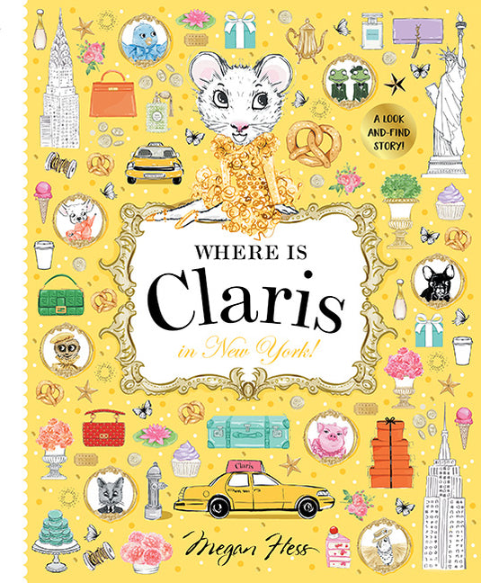 Where Is Claris in New York!: Claris: A Look-And-Find Story!