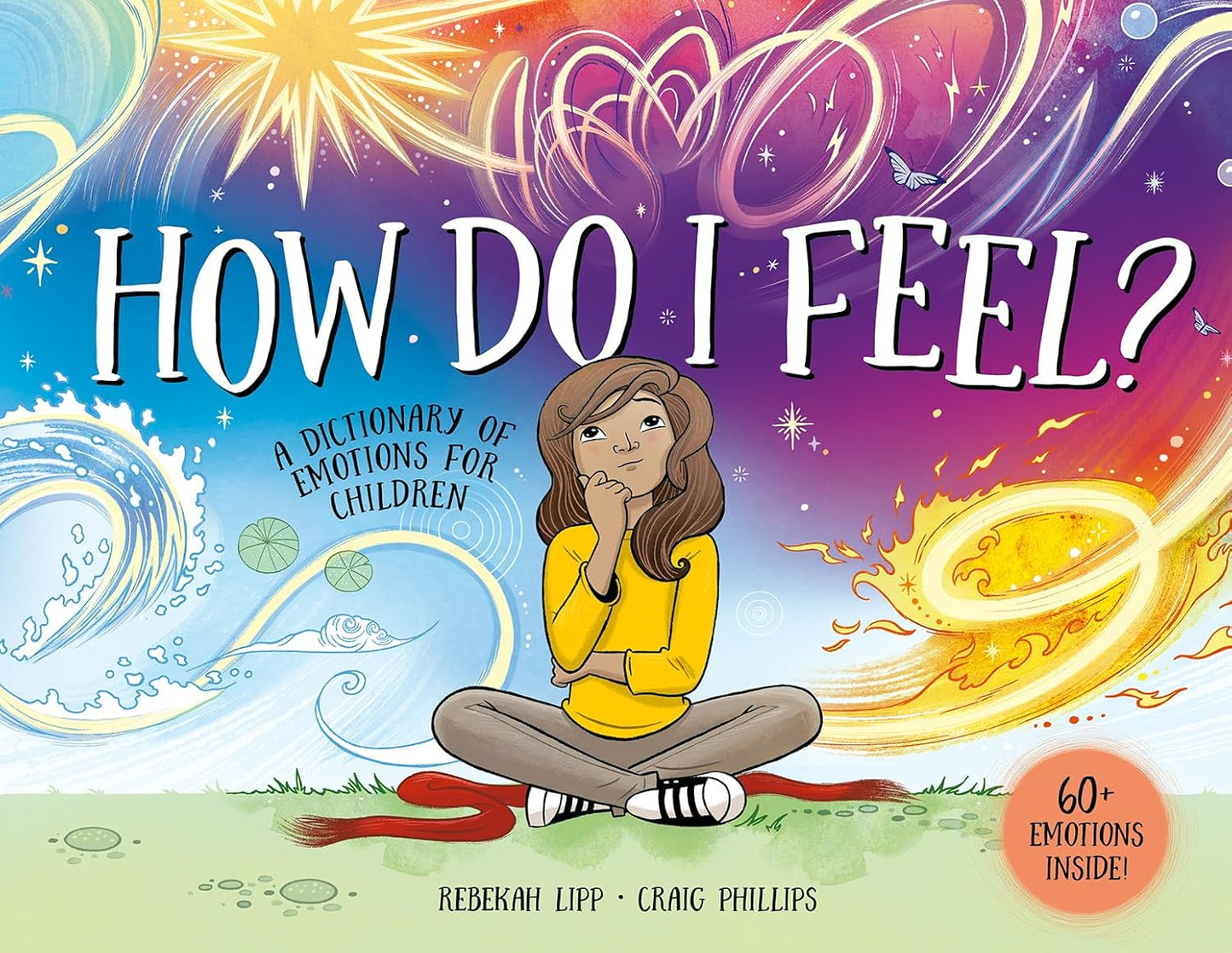 How Do I Feel?: A Dictionary of Emotions for Children