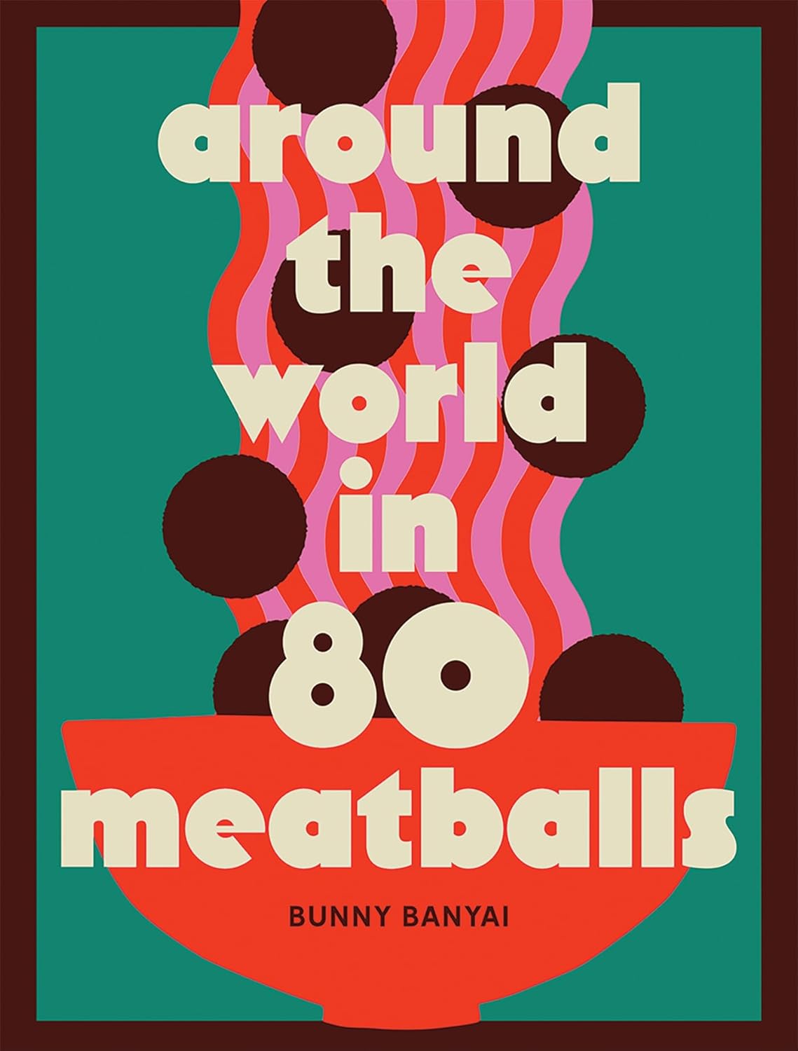 Around the World in 80 Meatballs