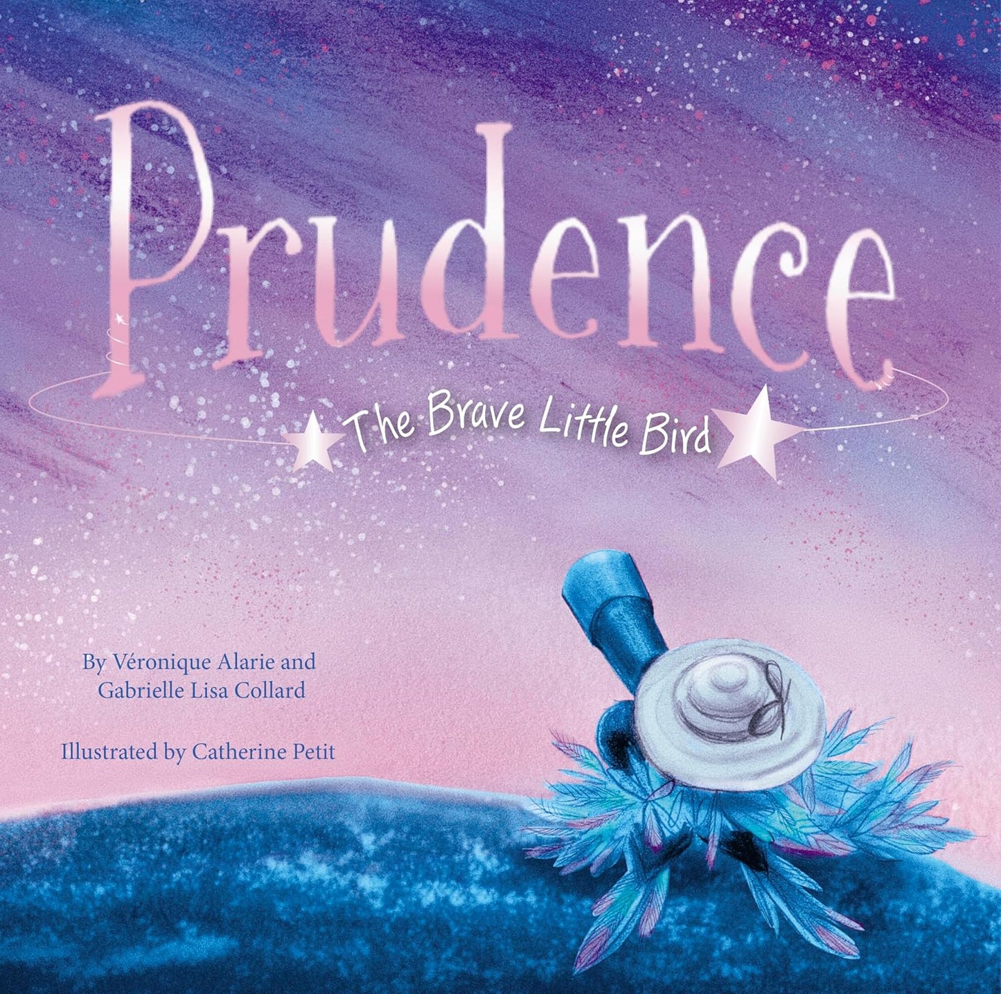 Prudence: The Brave Little Bird