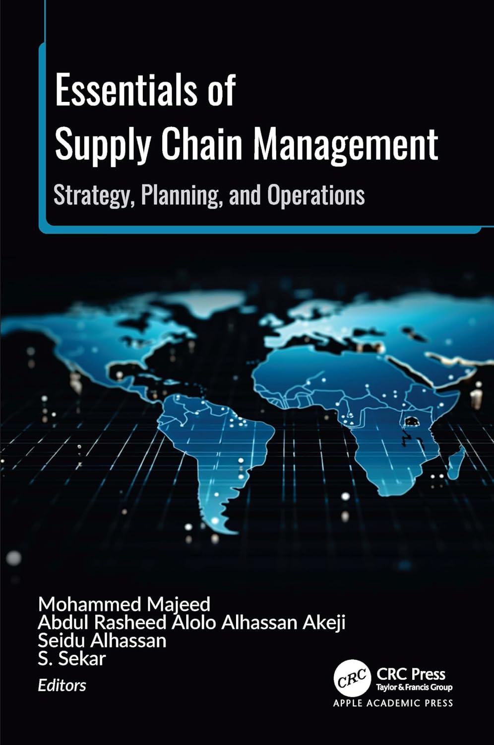 Essentials of Supply Chain Management Strategy, Planning, and Operations