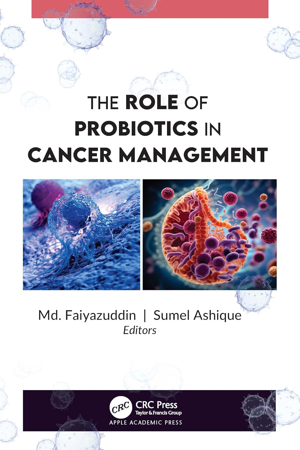 Role of Probiotics in Cancer Management