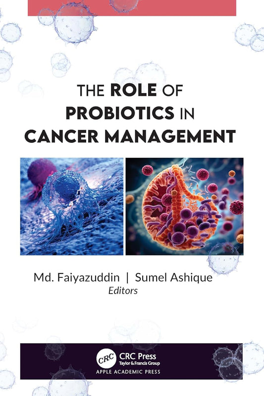Role of Probiotics in Cancer Management