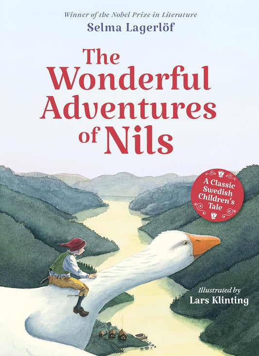 The Wonderful Adventures of Nils: A Classic Swedish Children's Tale (Revised)