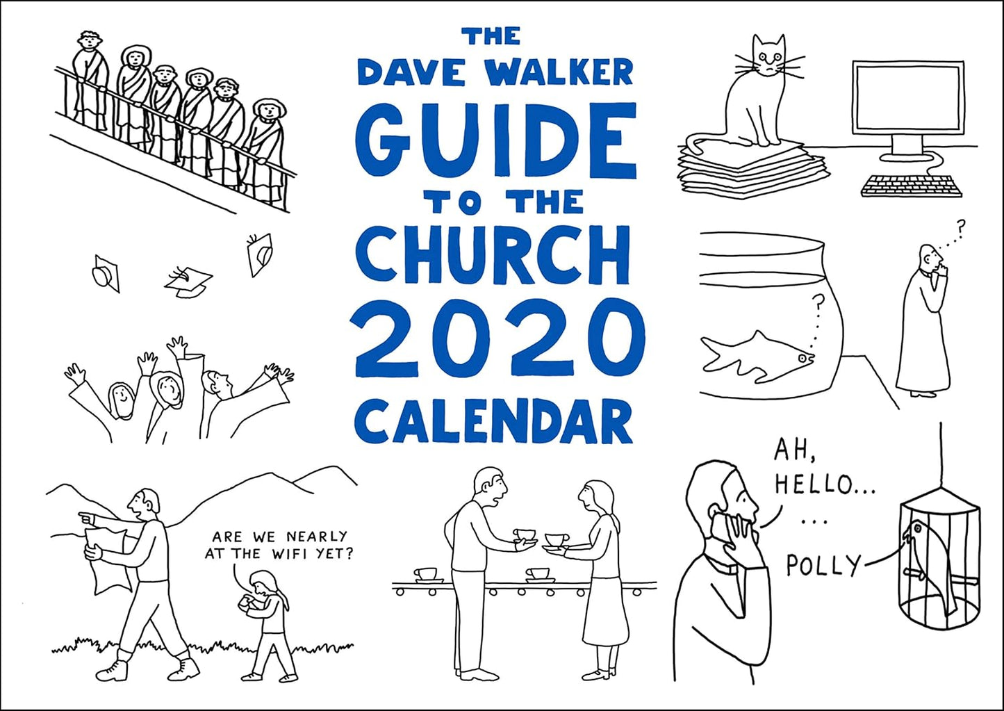 Dave Walker Guide to the Church 2020 Calendar