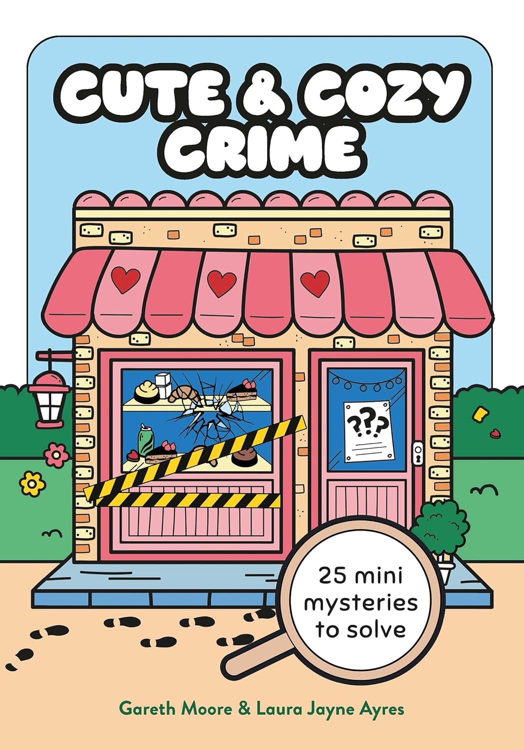 Cute and Cozy Crime: 25 Mini Mysteries to Solve