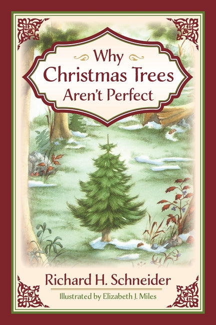 Why Christmas Trees Aren't Perfect (Why Christmas Trees Aren't Perfect)