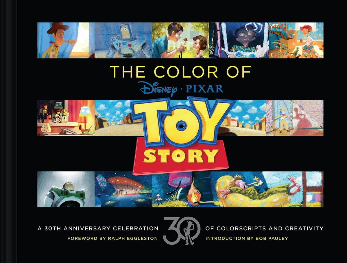 Disney/Pixar the Color of Toy Story: A 30th Anniversary Celebration of Colorscripts and Creativity