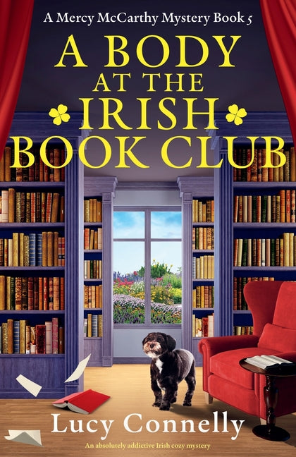 A Body at the Irish Book Club: An absolutely addictive Irish cozy mystery