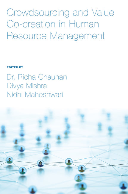 Crowdsourcing and Value Co-Creation in Human Resource Management