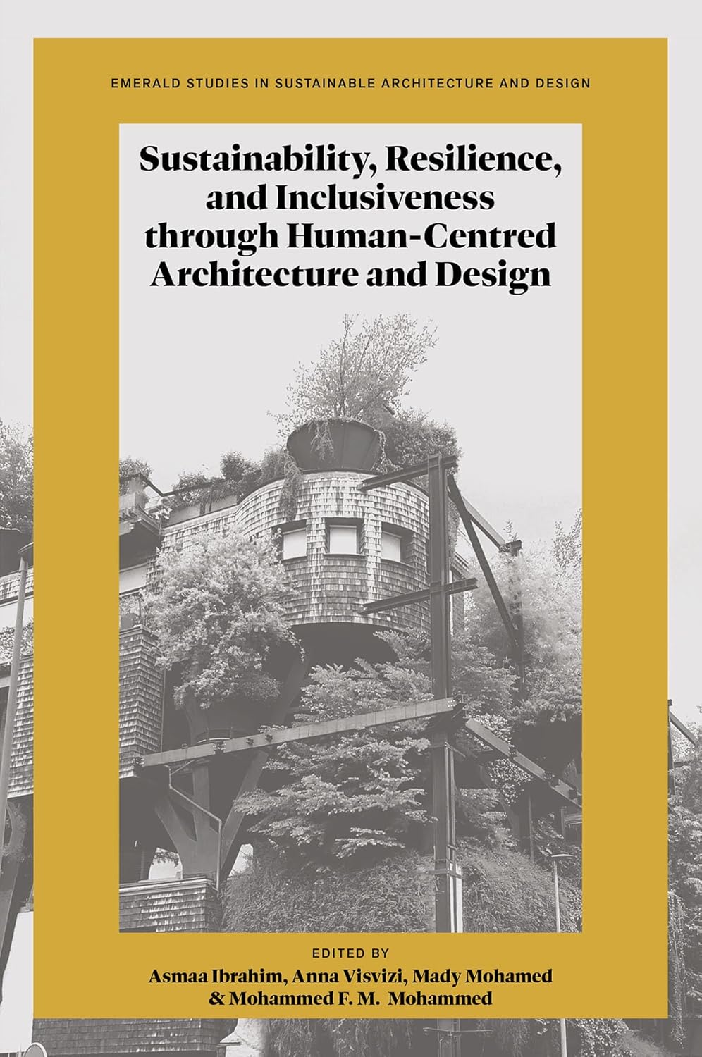 Sustainability, Resilience, and Inclusiveness Through Human-Centred Architecture and Design