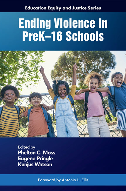 Ending Violence in Prek-16 Schools