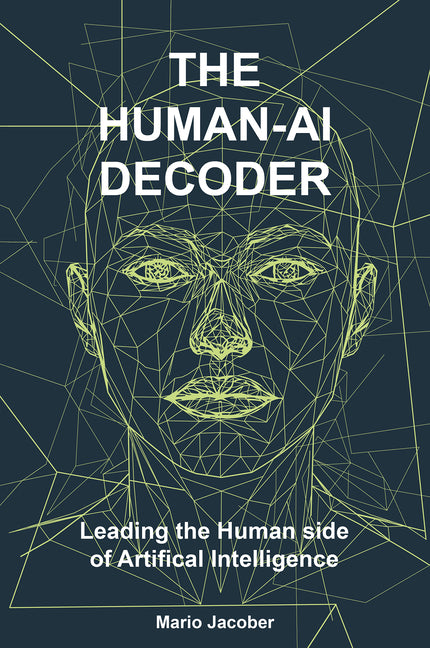 The Human-AI Decoder: Leading the Human Side of Artificial Intelligence