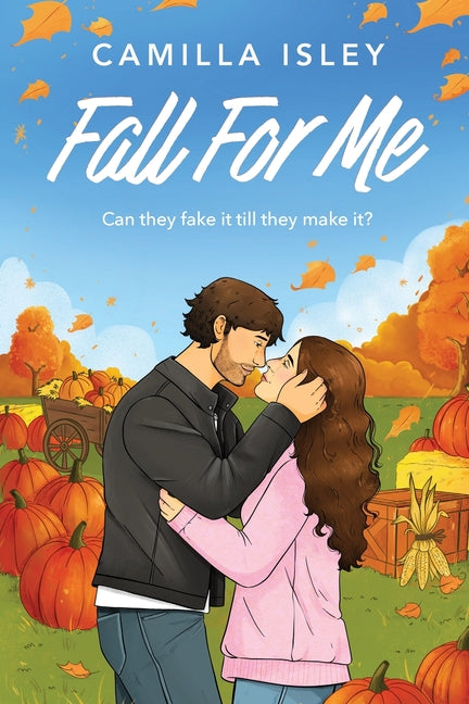 Fall For Me