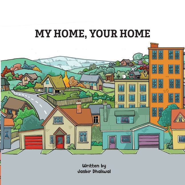 My Home, Your Home