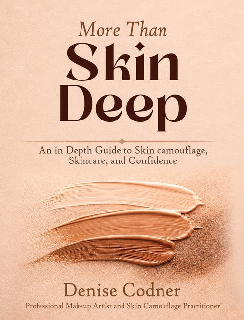 More Than Skin Deep