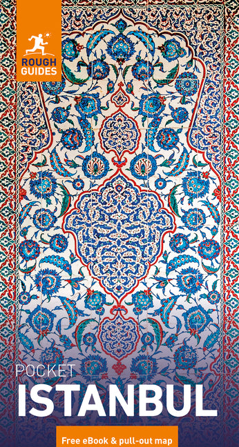 Rough Guides Pocket Istanbul: Travel Guide with eBook: 2026-2027 Insider Tips Must-See Sights Maps & Itineraries Covers: Hagia Sophia, Grand Bazaar, B