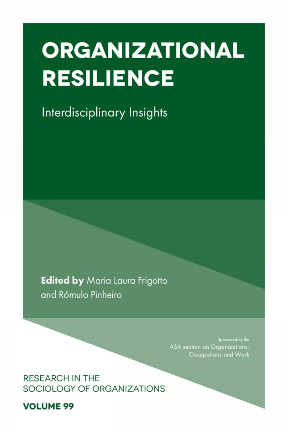 Organizational Resilience: Interdisciplinary Insights