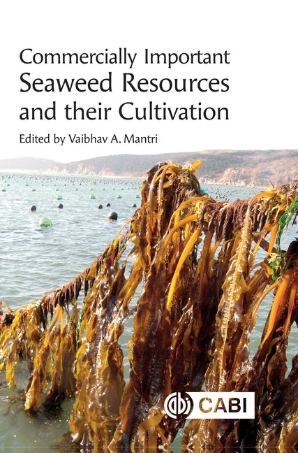 Commercially Important Seaweed Resources and Their Cultivation