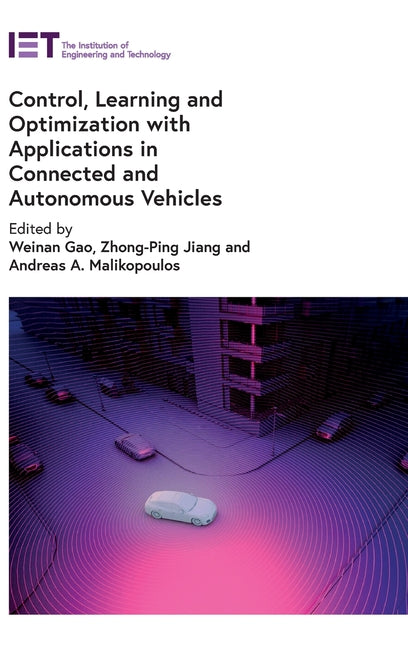Control, Learning and Optimization with Applications in Connected and Autonomous Vehicles