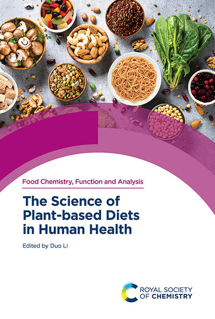 Science of Plant-Based Diets in Human Health