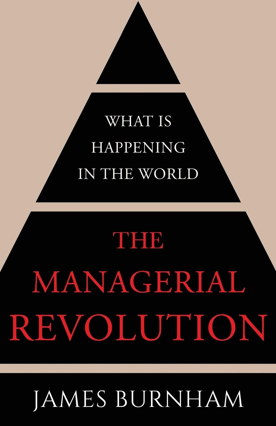 Managerial Revolution: What is Happening in the World