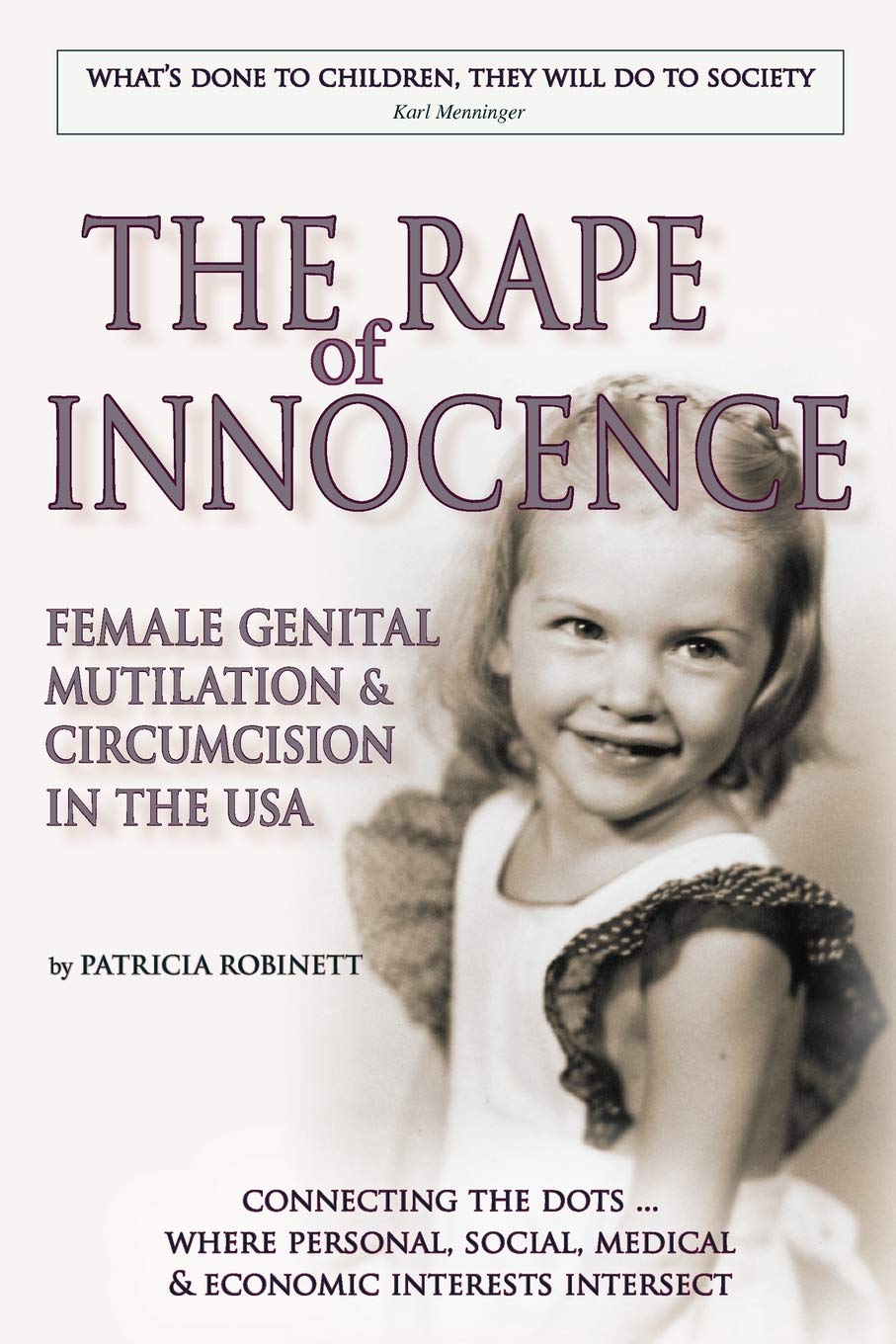 The Rape of Innocence: female genital mutilation and circumcision in the USA