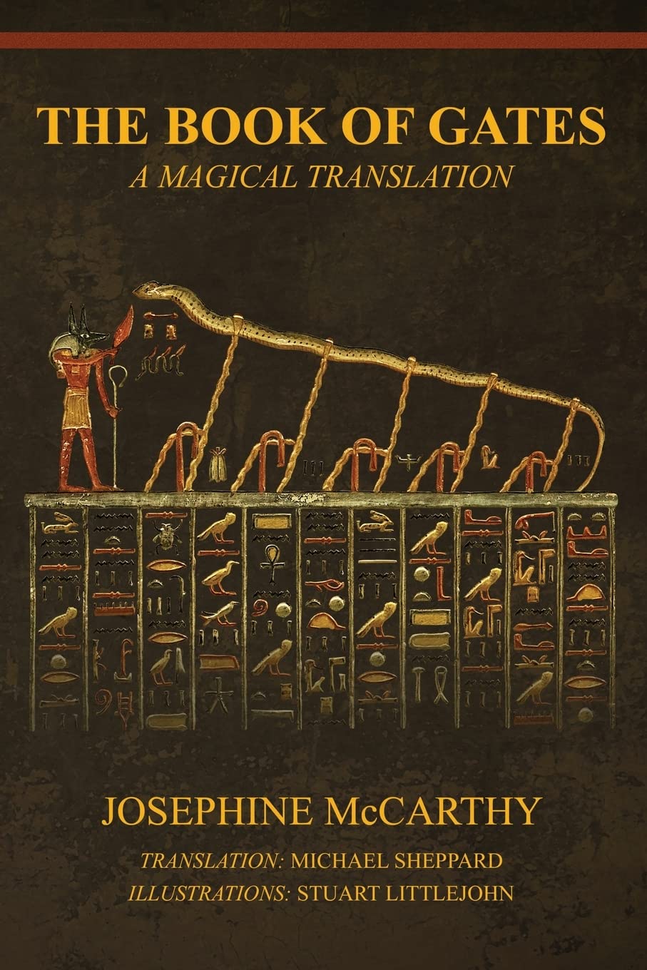 The Book of Gates: A Magical Translation (Enhanced)