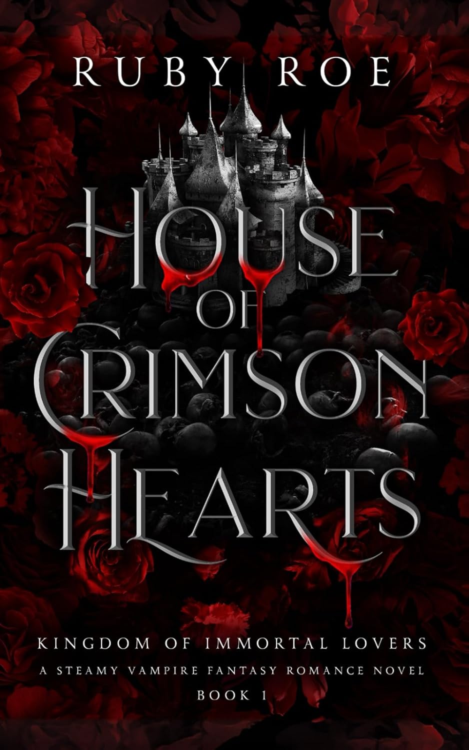 House of Crimson Hearts: A Steamy Vampire Fantasy Romance